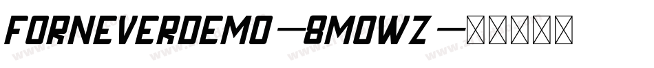 ForneverDemo-8MOwz字体转换