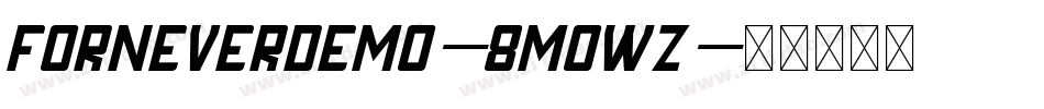 ForneverDemo-8MOwz字体转换