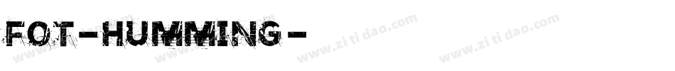 FOT-Humming字体转换
