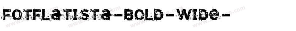 FOTFlatista-bold-wide字体转换