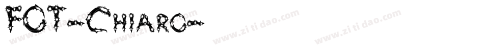 FOT-Chiaro字体转换 FOT-Chiaro字体转换