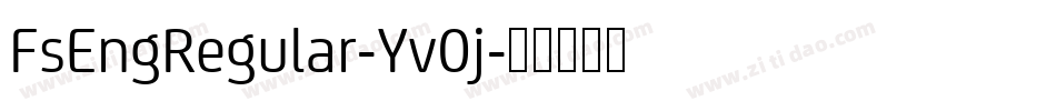 FsEngRegular-Yv0j字体转换