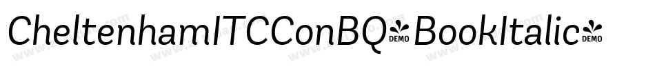 CheltenhamITCConBQ-BookItalic字体转换 CheltenhamITCConBQ-BookItalic字体转换