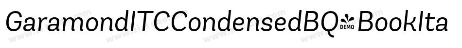 GaramondITCCondensedBQ-BookItalic字体转换 GaramondITCCondensedBQ-BookItalic字体转换