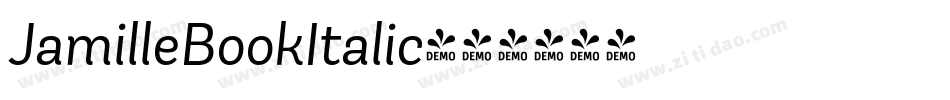 JamilleBookItalic字体转换 JamilleBookItalic字体转换