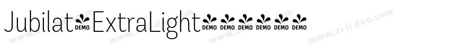 Jubilat-ExtraLight字体转换