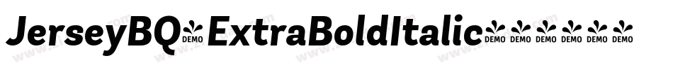 JerseyBQ-ExtraBoldItalic字体转换