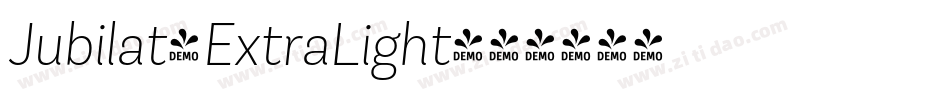 Jubilat-ExtraLight字体转换