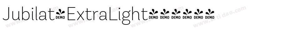 Jubilat-ExtraLight字体转换