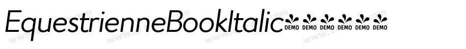EquestrienneBookItalic字体转换