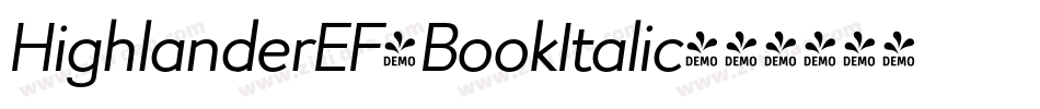 HighlanderEF-BookItalic字体转换