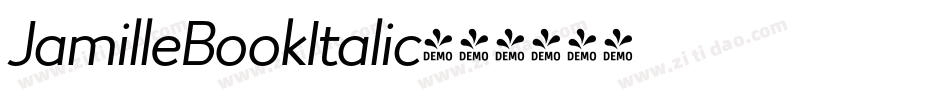 JamilleBookItalic字体转换 JamilleBookItalic字体转换