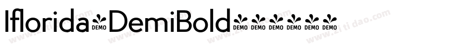 Iflorida-DemiBold字体转换