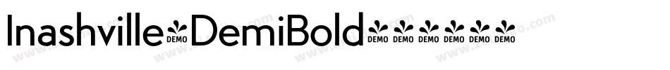 Inashville-DemiBold字体转换 Inashville-DemiBold字体转换