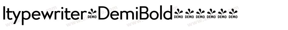 Itypewriter-DemiBold字体转换
