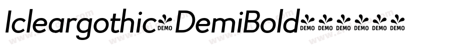 Icleargothic-DemiBold字体转换