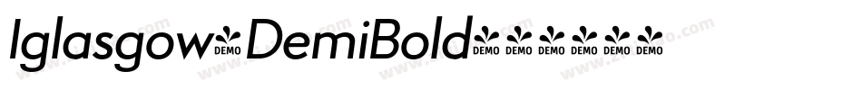 Iglasgow-DemiBold字体转换