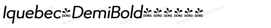 Iquebec-DemiBold字体转换 Iquebec-DemiBold字体转换
