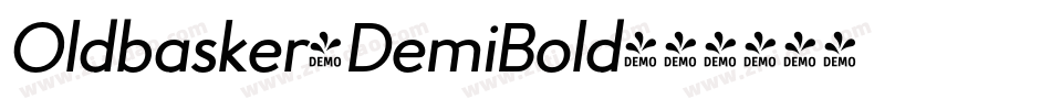 Oldbasker-DemiBold字体转换