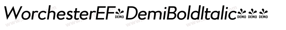 WorchesterEF-DemiBoldItalic字体转换