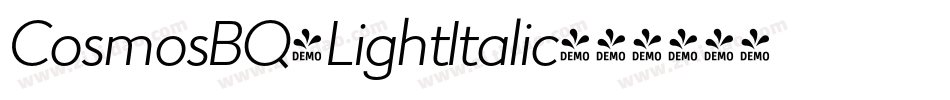 CosmosBQ-LightItalic字体转换 CosmosBQ-LightItalic字体转换