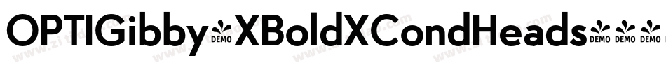OPTIGibby-XBoldXCondHeads字体转换