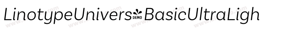 LinotypeUnivers-BasicUltraLightIt字体转换