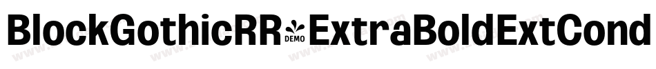 BlockGothicRR-ExtraBoldExtCond字体转换