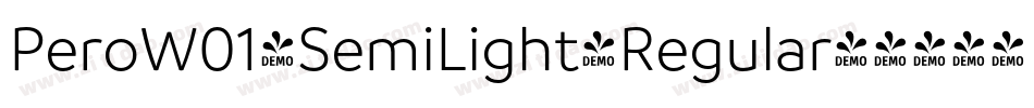 PeroW01-SemiLight-Regular字体转换