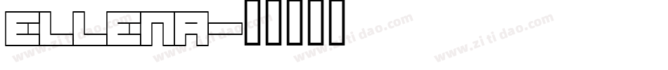 Ellena字体转换