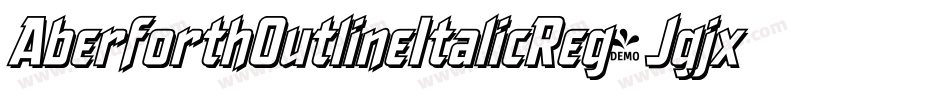 AberforthOutlineItalicReg-Jgjx字体转换