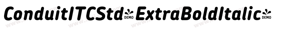 ConduitITCStd-ExtraBoldItalic字体转换 ConduitITCStd-ExtraBoldItalic字体转换