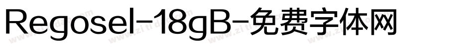 Regosel-18gB字体转换