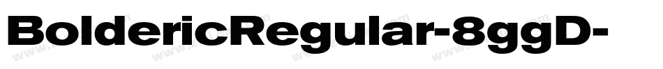 BoldericRegular-8ggD字体转换