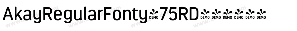 AkayRegularFonty-75RD字体转换
