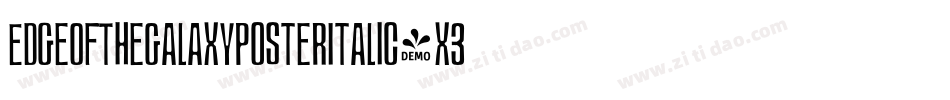 EdgeOfTheGalaxyPosterItalic-x3o1m字体转换