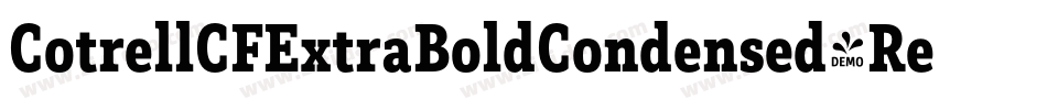 CotrellCFExtraBoldCondensed-Regular字体转换 CotrellCFExtraBoldCondensed-Regular字体转换