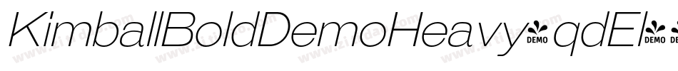 KimballBoldDemoHeavy-qdEl字体转换 KimballBoldDemoHeavy-qdEl字体转换
