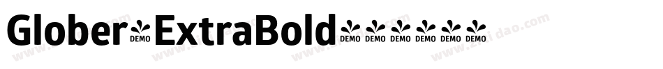 Glober-ExtraBold字体转换 Glober-ExtraBold字体转换