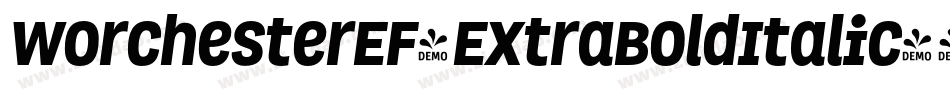 WorchesterEF-ExtraBoldItalic字体转换