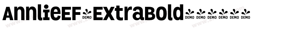 AnnlieEF-ExtraBold字体转换