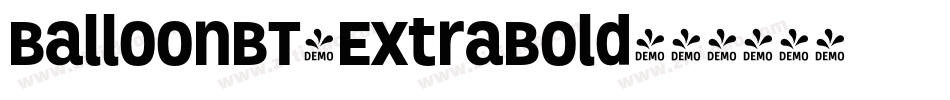 BalloonBT-ExtraBold字体转换 BalloonBT-ExtraBold字体转换
