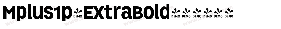 Mplus1p-ExtraBold字体转换
