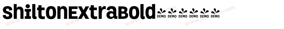 ShiltonExtraBold字体转换