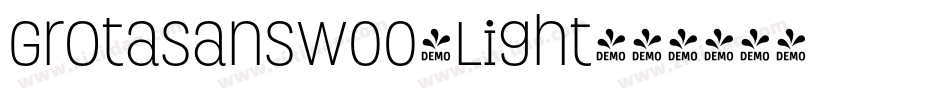 GrotaSansW00-Light字体转换 GrotaSansW00-Light字体转换