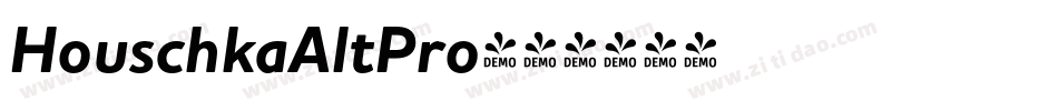 HouschkaAltPro字体转换 HouschkaAltPro字体转换