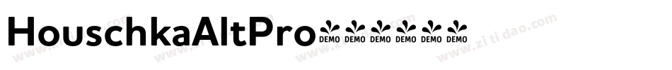 HouschkaAltPro字体转换 HouschkaAltPro字体转换