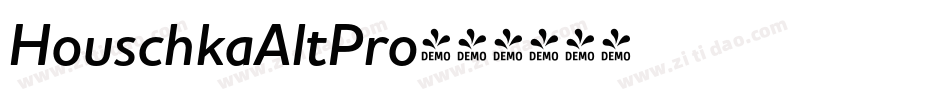 HouschkaAltPro字体转换 HouschkaAltPro字体转换