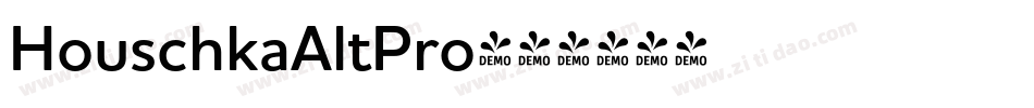 HouschkaAltPro字体转换 HouschkaAltPro字体转换
