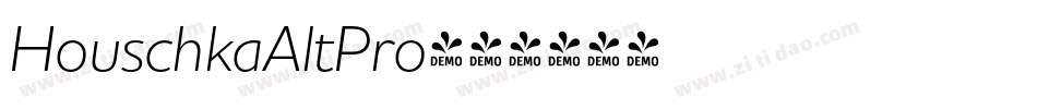 HouschkaAltPro字体转换 HouschkaAltPro字体转换